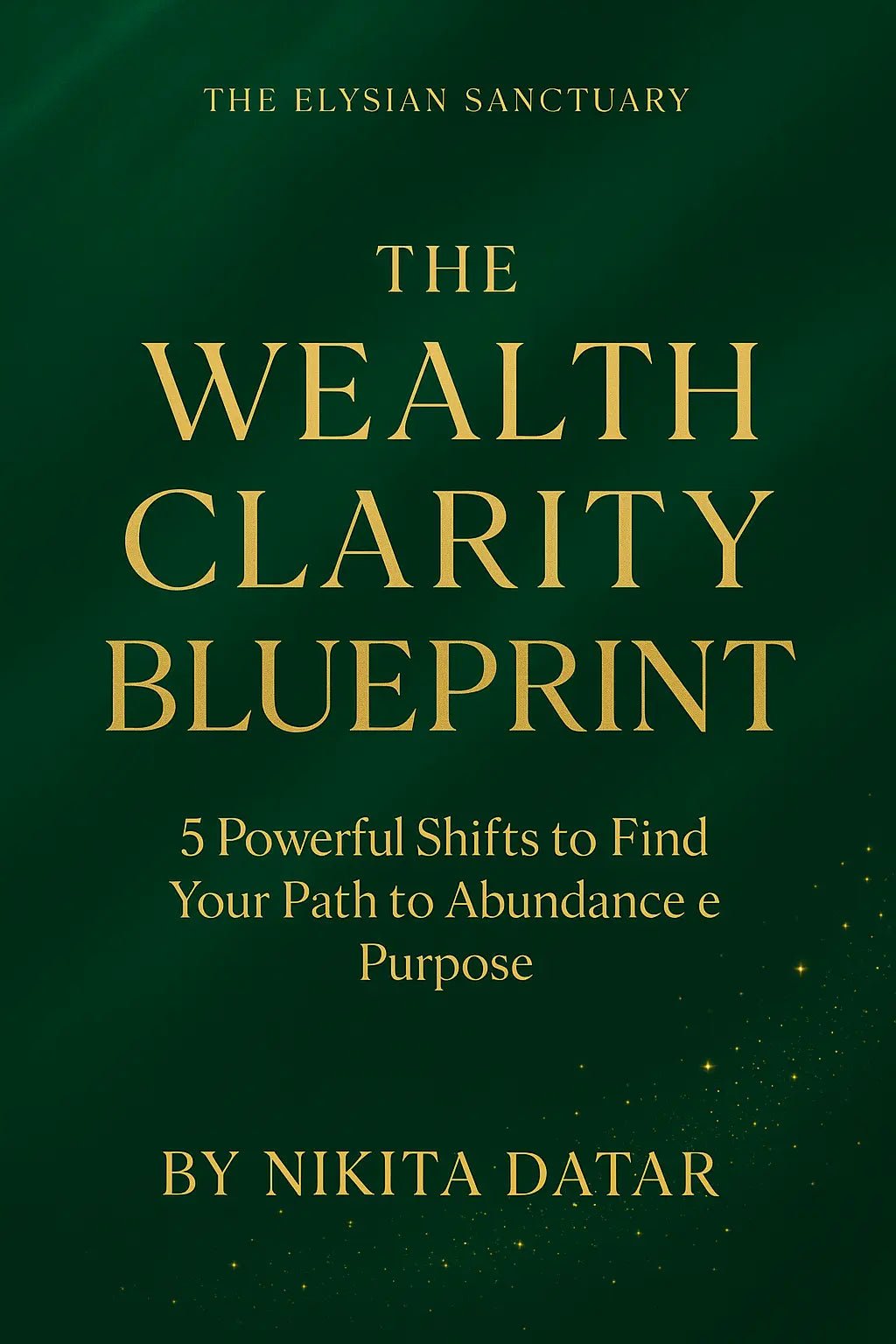 Wealth Clarity Blueprint - The Elysian Store